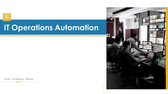 IT_Operations_Automation_Ppt_PowerPoint_Presentation_Complete_Deck_With_Slides_Slide_1