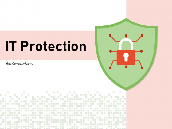 IT Protection Cyber Security Cyber Threat Ppt PowerPoint Presentation Complete Deck