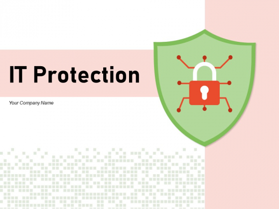 IT Protection Network Protection Cyber Attack Ppt PowerPoint Presentation Complete Deck IT Protection Network Protection Cyber Attack Ppt PowerPoint Presentation Complete Deck
