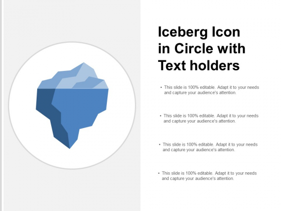 Iceberg Icon In Circle With Text Holders Ppt Powerpoint Presentation Icon Outfit Iceberg Icon In Circle With Text Holders Ppt Powerpoint Presentation Icon Outfit