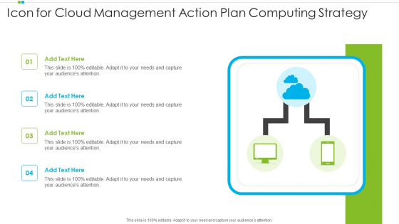 Icon For Cloud Management Action Plan Computing Strategy Graphics PDF Icon For Cloud Management Action Plan Computing Strategy Graphics PDF