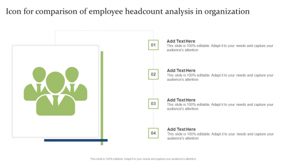 Icon For Comparison Of Employee Headcount Analysis In Organization Ppt PowerPoint Presentation Outline Rules PDF