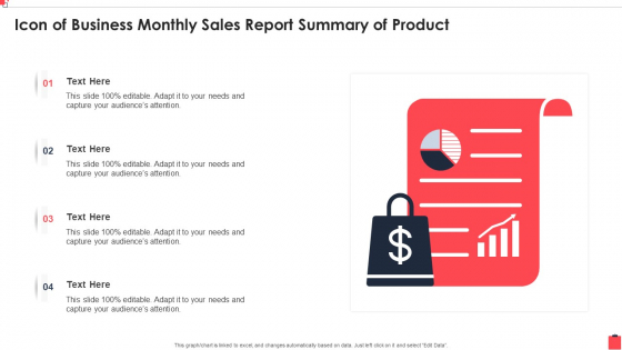 Icon Of Business Monthly Sales Report Summary Of Product Brochure PDF