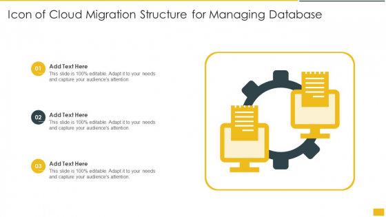 Icon Of Cloud Migration Structure For Managing Database Structure PDF Icon Of Cloud Migration Structure For Managing Database Structure PDF
