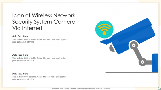 Icon Of Wireless Network Security System Camera Via Internet Diagrams PDF