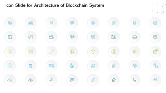 Icon Slide For Architecture Of Blockchain System Ppt Professional Designs PDF Icon Slide For Architecture Of Blockchain System Ppt Professional Designs PDF
