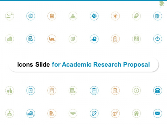 Icons Slide For Academic Research Proposal Ppt PowerPoint Presentation Layouts Graphics Example Icons Slide For Academic Research Proposal Ppt PowerPoint Presentation Layouts Graphics Example