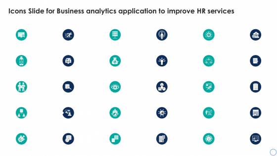 Icons Slide For Business Analytics Application To Improve HR Services Ideas PDF