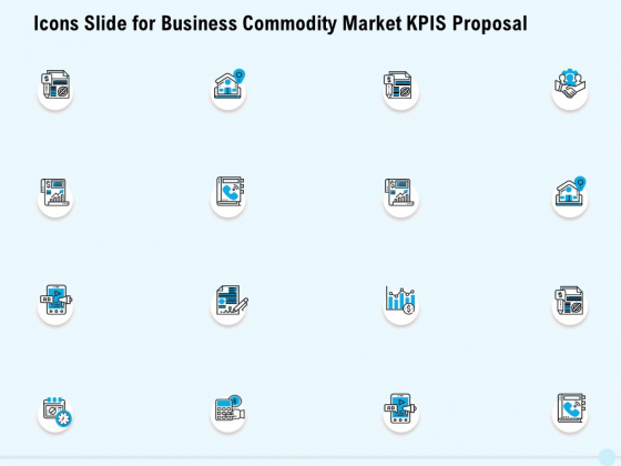 Icons Slide For Business Commodity Market KPIS Proposal Themes PDF Icons Slide For Business Commodity Market KPIS Proposal Themes PDF