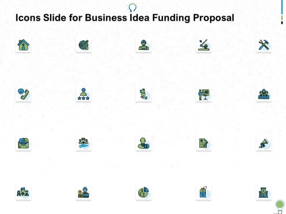 Icons Slide For Business Idea Funding Proposal Ppt PowerPoint Presentation Inspiration