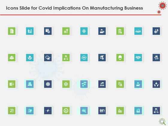 Icons Slide For COVID Implications On Manufacturing Business Ppt Layouts Graphics Tutorials PDF Icons Slide For COVID Implications On Manufacturing Business Ppt Layouts Graphics Tutorials PDF