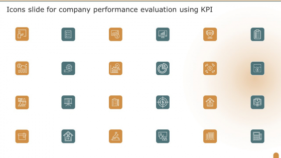 Icons Slide For Company Performance Evaluation Using KPI Topics PDF Icons Slide For Company Performance Evaluation Using KPI Topics PDF