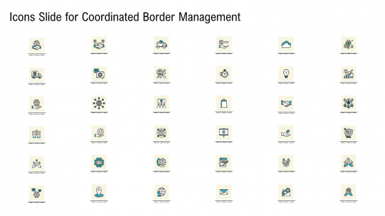 Icons Slide For Coordinated Border Management Ppt Summary Visual Aids PDF