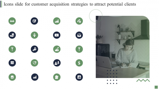 Icons Slide For Customer Acquisition Strategies To Attract Potential Clients Ideas PDF