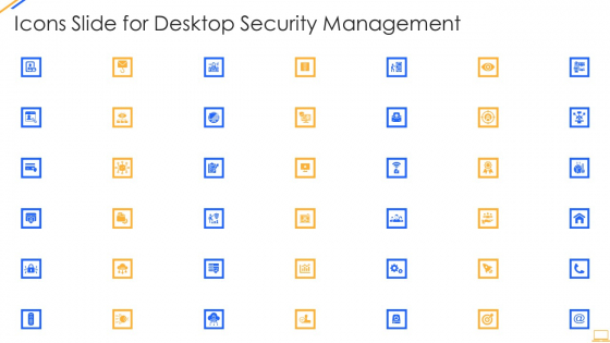 Icons Slide For Desktop Security Management Structure PDF Icons Slide For Desktop Security Management Structure PDF