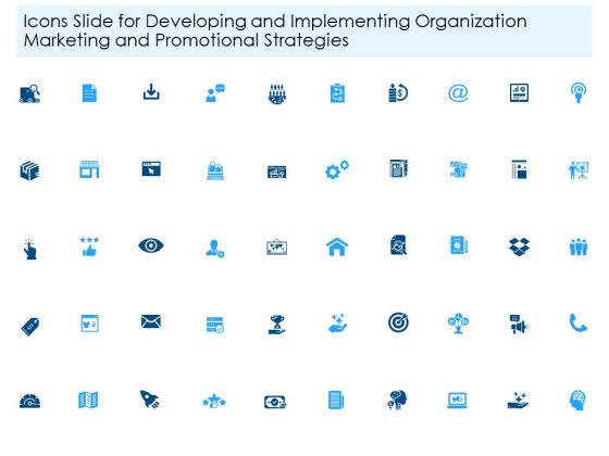 Icons Slide For Developing And Implementing Organization Marketing And Promotional Strategies Portrait PDF Icons Slide For Developing And Implementing Organization Marketing And Promotional Strategies Portrait PDF