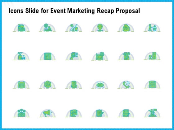 Icons Slide For Event Marketing Recap Proposal Ppt Infographic Template Designs Download PDF Icons Slide For Event Marketing Recap Proposal Ppt Infographic Template Designs Download PDF