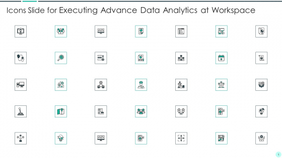 Icons Slide For Executing Advance Data Analytics At Workspace Brochure PDF