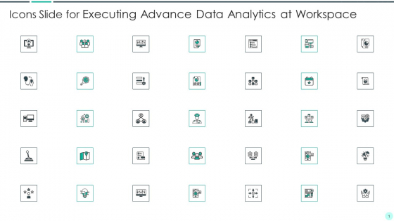 Icons Slide For Executing Advance Data Analytics At Workspace Brochure PDF Icons Slide For Executing Advance Data Analytics At Workspace Brochure PDF