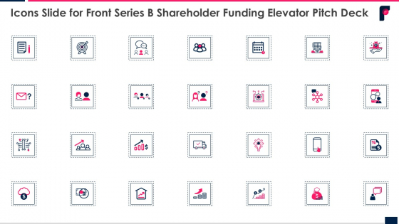 Icons Slide For Front Series B Shareholder Funding Elevator Pitch Deck Ppt Infographics Clipart Images PDF Icons Slide For Front Series B Shareholder Funding Elevator Pitch Deck Ppt Infographics Clipart Images PDF