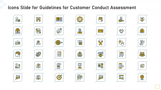 Icons Slide For Guidelines For Customer Conduct Assessment Ppt Summary Icon PDF Icons Slide For Guidelines For Customer Conduct Assessment Ppt Summary Icon PDF