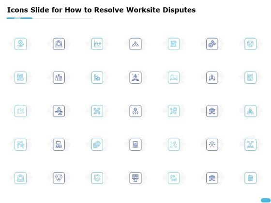 Icons Slide For How To Resolve Worksite Disputes Ppt Slides Demonstration PDF Icons Slide For How To Resolve Worksite Disputes Ppt Slides Demonstration PDF
