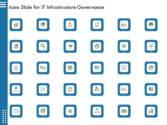 Icons Slide For IT Infrastructure Governance Ppt Slides Information PDF Icons Slide For IT Infrastructure Governance Ppt Slides Information PDF