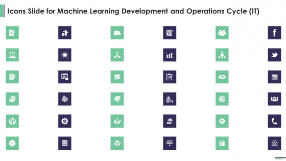 Icons Slide For Machine Learning Development And Operations Cycle IT Introduction PDF