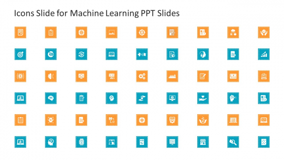 Icons Slide For Machine Learning PPT Slides Ppt File Icons PDF Icons Slide For Machine Learning PPT Slides Ppt File Icons PDF