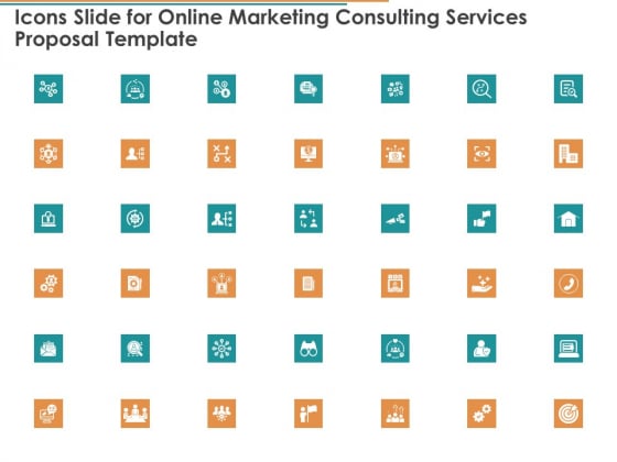 Icons Slide For Online Marketing Consulting Services Proposal Template Ppt Portfolio Background PDF Icons Slide For Online Marketing Consulting Services Proposal Template Ppt Portfolio Background PDF