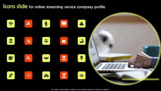 Icons Slide For Online Streaming Service Company Profile Themes PDF