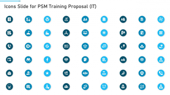 Icons Slide For PSM Training Proposal IT Pictures PDF