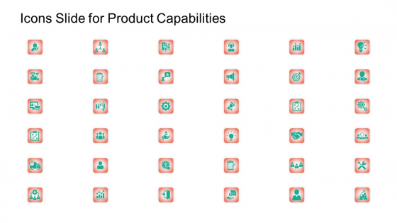 Icons Slide For Product Capabilities Ppt Show Icons PDF Icons Slide For Product Capabilities Ppt Show Icons PDF