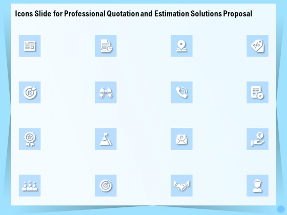 Icons Slide For Professional Quotation And Estimation Solutions Proposal Guidelines PDF Icons Slide For Professional Quotation And Estimation Solutions Proposal Guidelines PDF