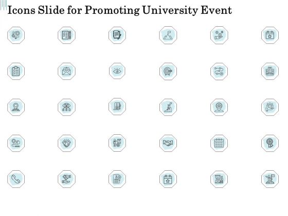 Icons Slide For Promoting University Event Ppt File Information PDF Icons Slide For Promoting University Event Ppt File Information PDF