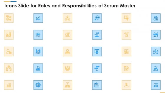 Icons Slide For Roles And Responsibilities Of Scrum Master Ppt Portfolio Model PDF Icons Slide For Roles And Responsibilities Of Scrum Master Ppt Portfolio Model PDF