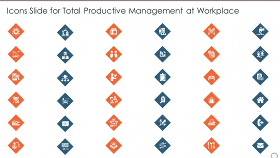 Icons Slide For Total Productive Management At Workplace Icons PDF