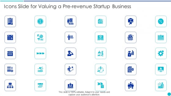 Icons Slide For Valuing A Pre Revenue Startup Business Icons PDF