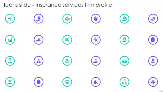 Icons Slide Insurance Services Firm Profile Icons PDF