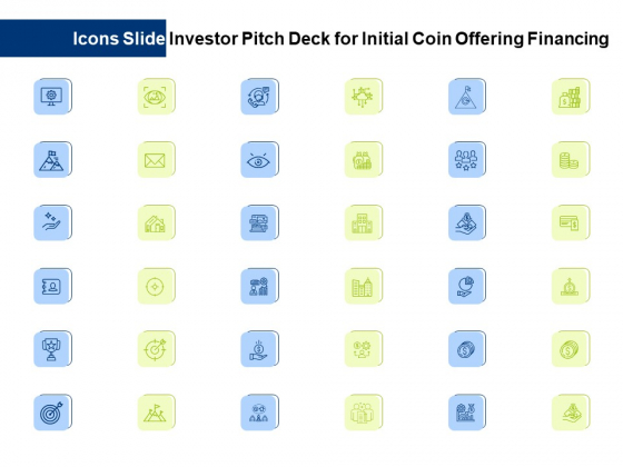 Icons Slide Investor Pitch Deck For Initial Coin Offering Financing Ppt Infographic Template Outline PDF Icons Slide Investor Pitch Deck For Initial Coin Offering Financing Ppt Infographic Template Outline PDF