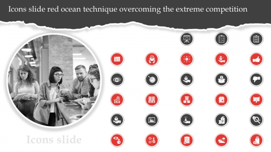 Icons Slide Red Ocean Technique Overcoming The Extreme Competition Background PDF