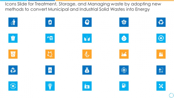 Icons Slide Treatment Storage Managing Waste Adopting New Methods Convert Municipal Industrial Solid Wastes Energy Demonstration PDF Icons Slide Treatment Storage Managing Waste Adopting New Methods Convert Municipal Industrial Solid Wastes Energy Demonstration PDF