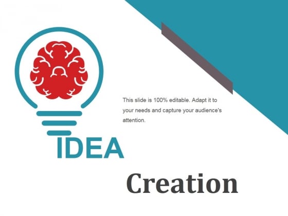 Idea Creation Ppt PowerPoint Presentation Summary Shapes Idea Creation Ppt PowerPoint Presentation Summary Shapes