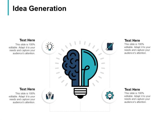 Idea Generation Innovation Ppt PowerPoint Presentation Icon Backgrounds Idea Generation Innovation Ppt PowerPoint Presentation Icon Backgrounds