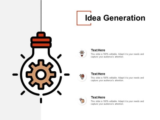 Idea Generation Innovation Ppt PowerPoint Presentation Inspiration Design Ideas Idea Generation Innovation Ppt PowerPoint Presentation Inspiration Design Ideas