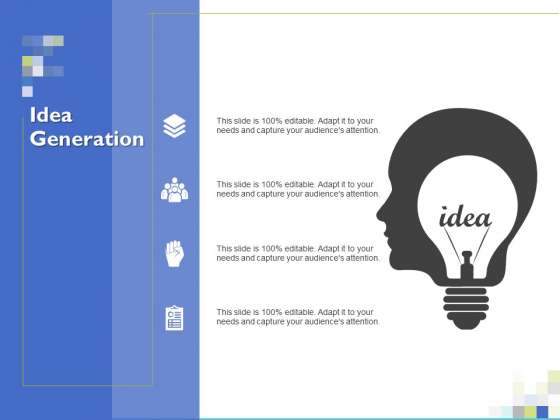 Idea Generation Ppt PowerPoint Presentation Model Sample Idea Generation Ppt PowerPoint Presentation Model Sample