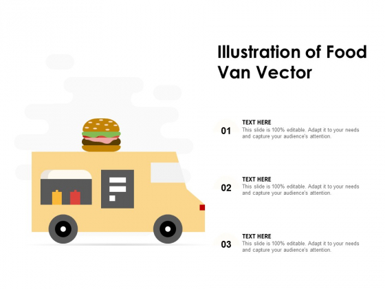 Illustration Of Food Van Vector Ppt PowerPoint Presentation Icon Diagrams Illustration Of Food Van Vector Ppt PowerPoint Presentation Icon Diagrams