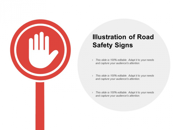 Illustration Of Road Safety Signs Ppt PowerPoint Presentation Model Graphics Example Illustration Of Road Safety Signs Ppt PowerPoint Presentation Model Graphics Example