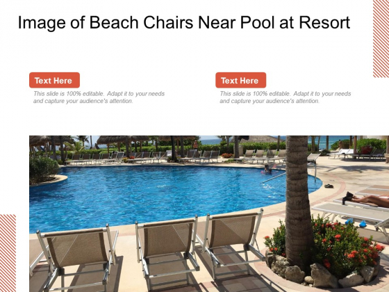 Image Of Beach Chairs Near Pool At Resort Ppt PowerPoint Presentation Icon Files PDF Image Of Beach Chairs Near Pool At Resort Ppt PowerPoint Presentation Icon Files PDF