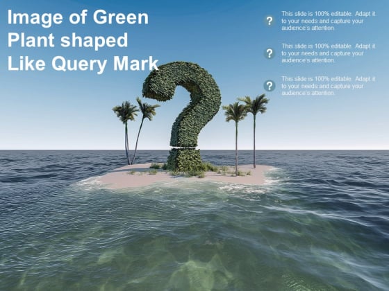 Image Of Green Plant Shaped Like Query Mark Ppt PowerPoint Presentation Outline Microsoft